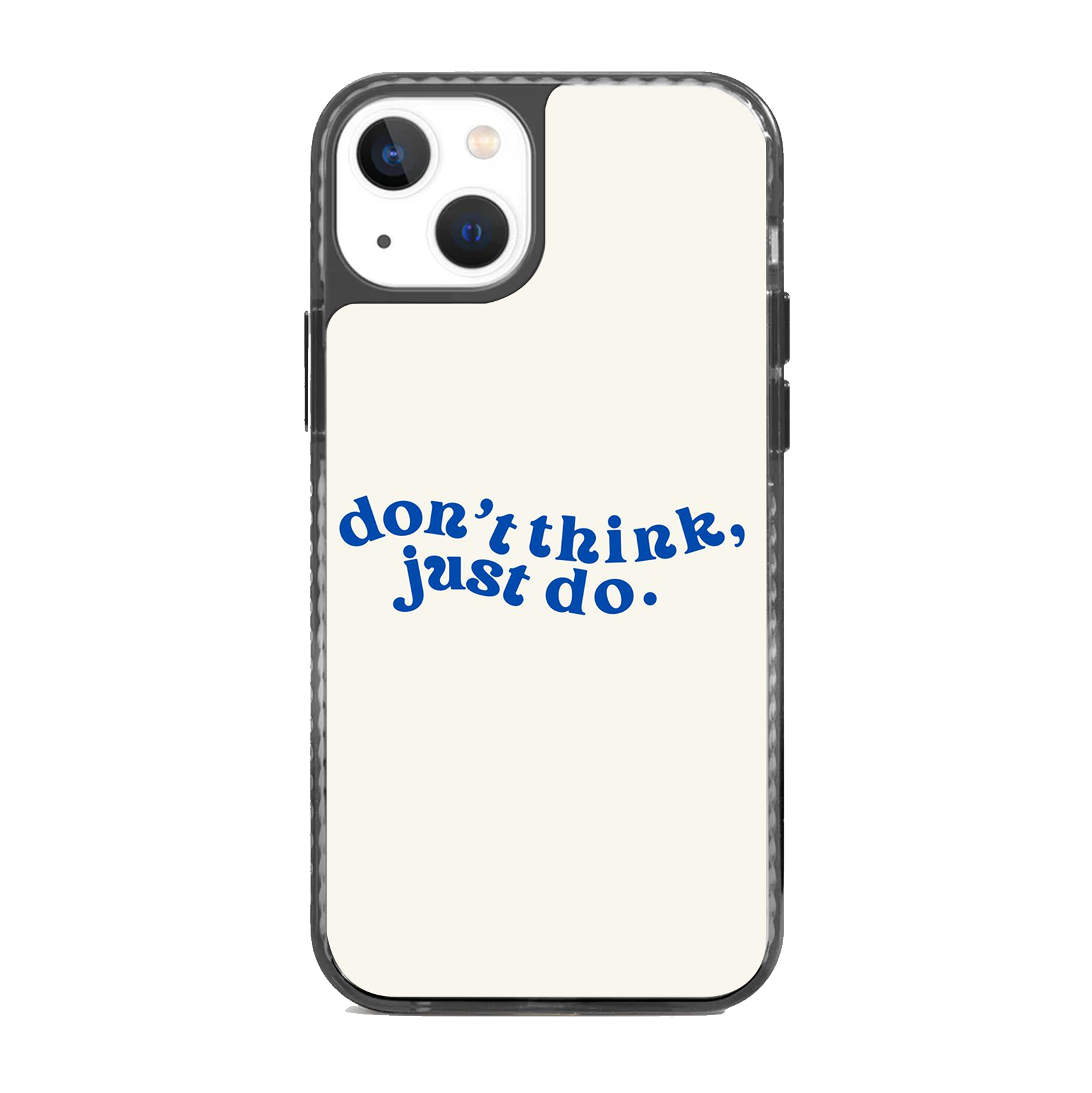 Don't Think Just Do Stride 2.0 Phone Case