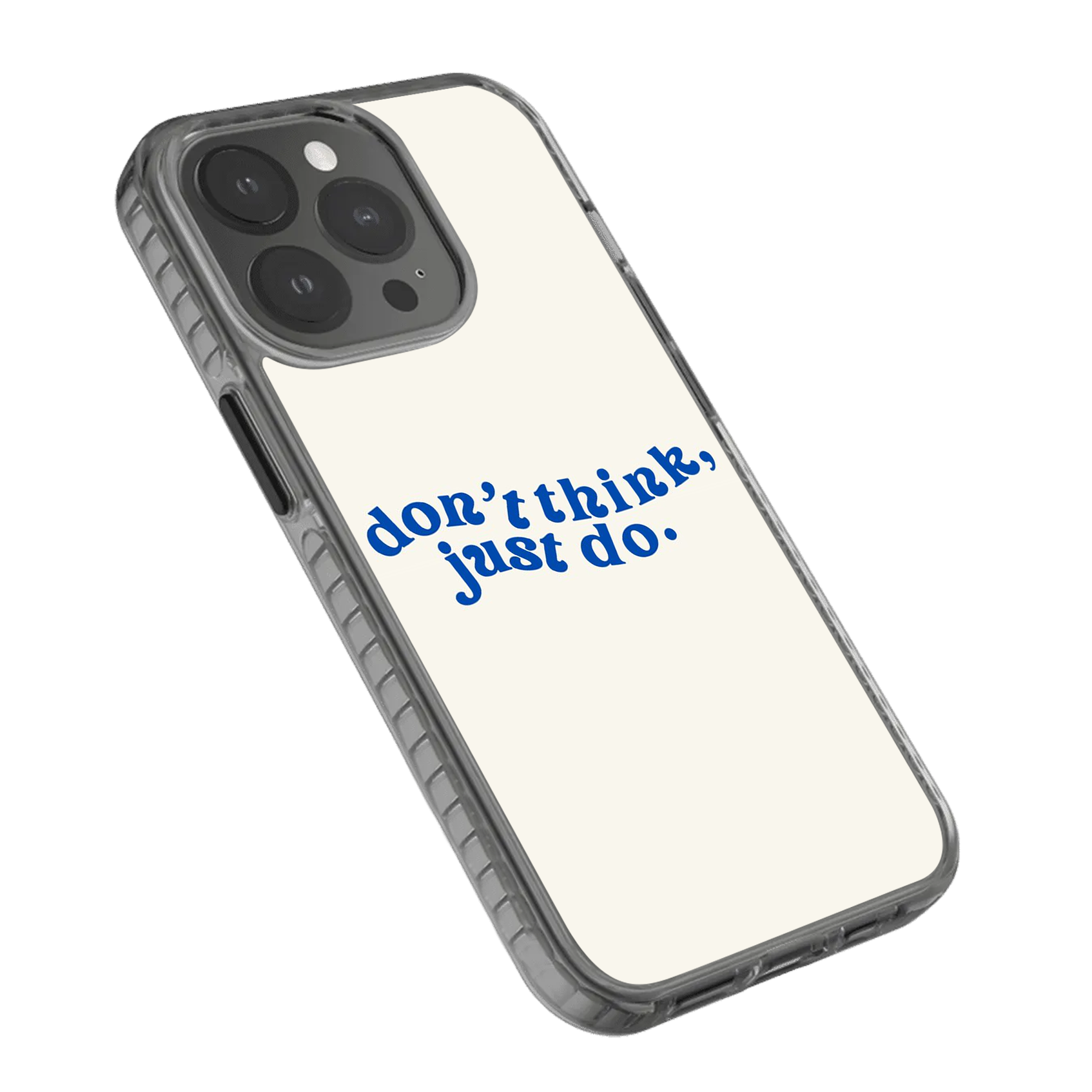 Don't Think Just Do Stride 2.0 Phone Case