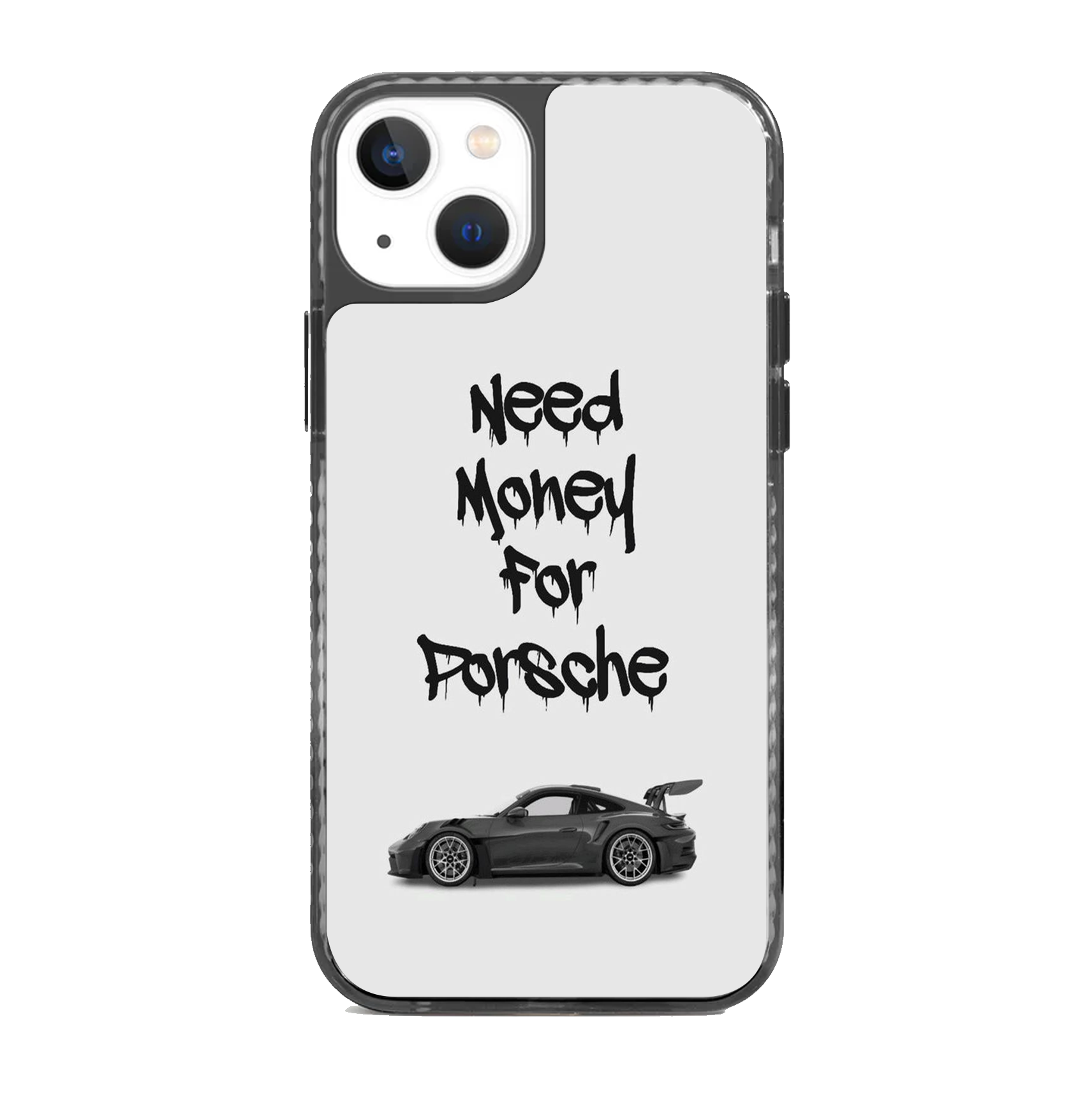 Need Money For Porsche | Two Stride 2.0 Phone Case