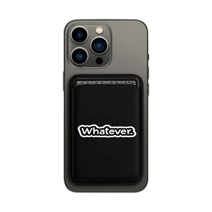 Whatever Magsafe Wallet