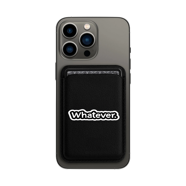 Whatever Magsafe Wallet