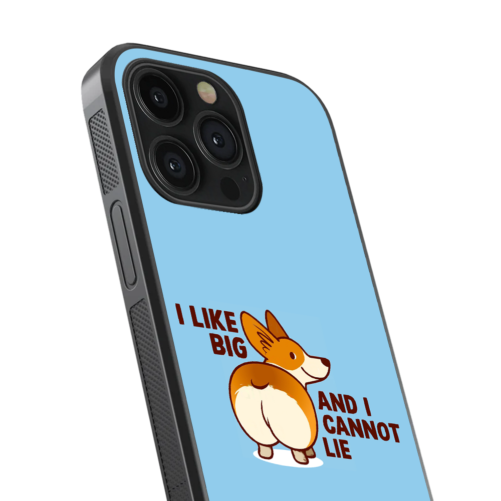 I like Big & I Cannot Lie Glass Phone Case